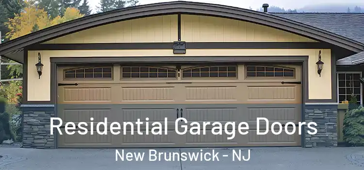  Residential Garage Doors New Brunswick - NJ